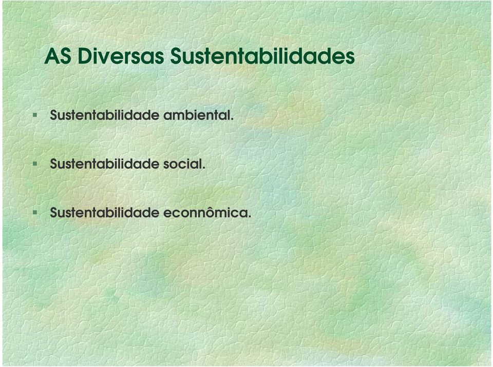 Sustentabilidade ambiental.