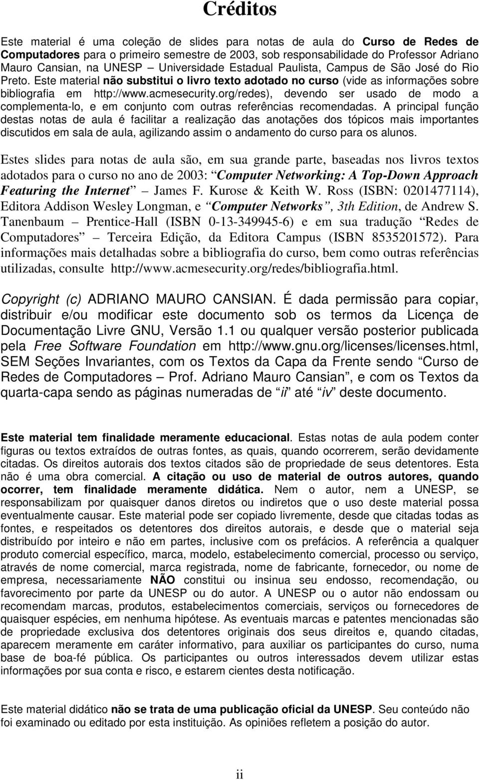 org/s), devendo ser usado de modo a complementa-lo, e em conjunto com outras referências recomendadas.