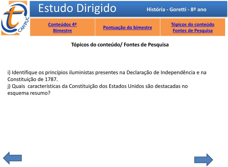 Independência e na Constituição de 1787.