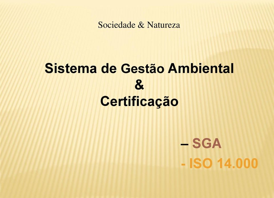 Gestão Ambiental &