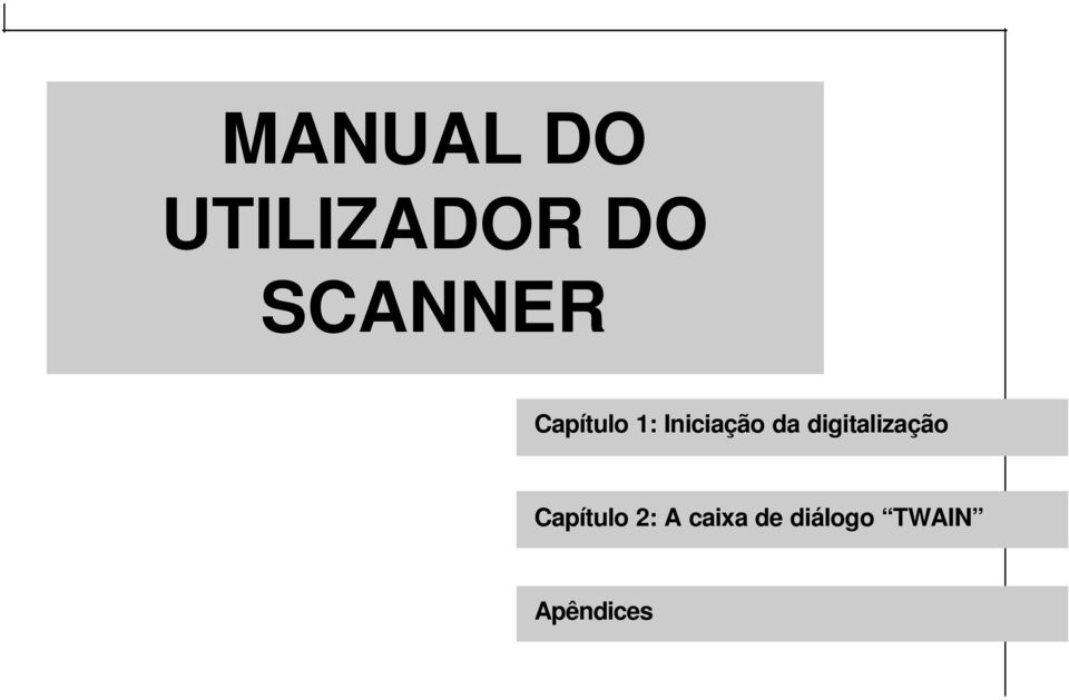 da digitalização Capítulo 2: