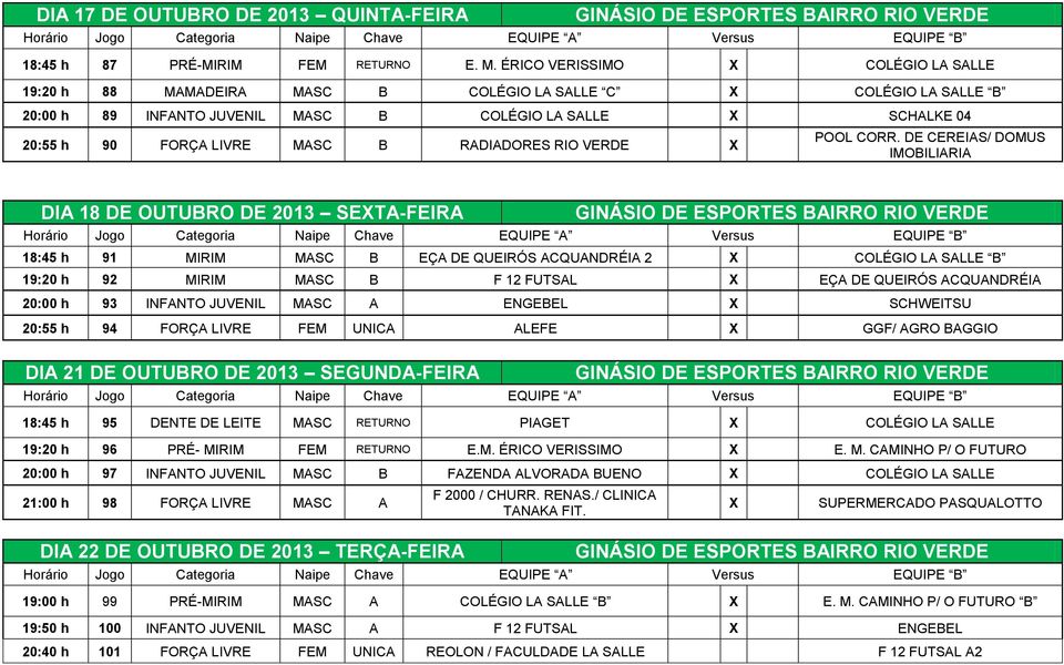 RADIADORES RIO VERDE X POOL CORR.