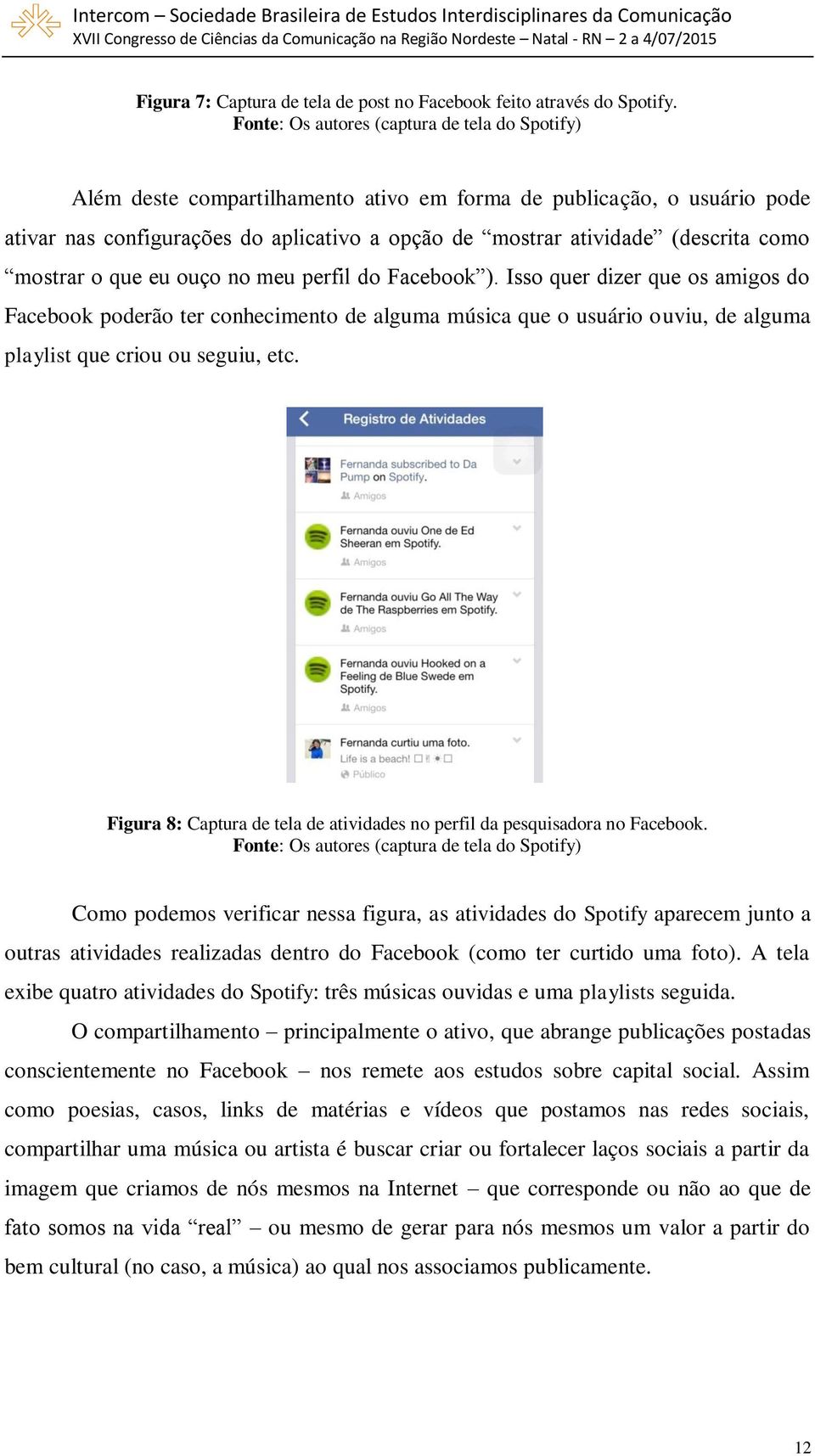 como mostrar o que eu ouço no meu perfil do Facebook ).