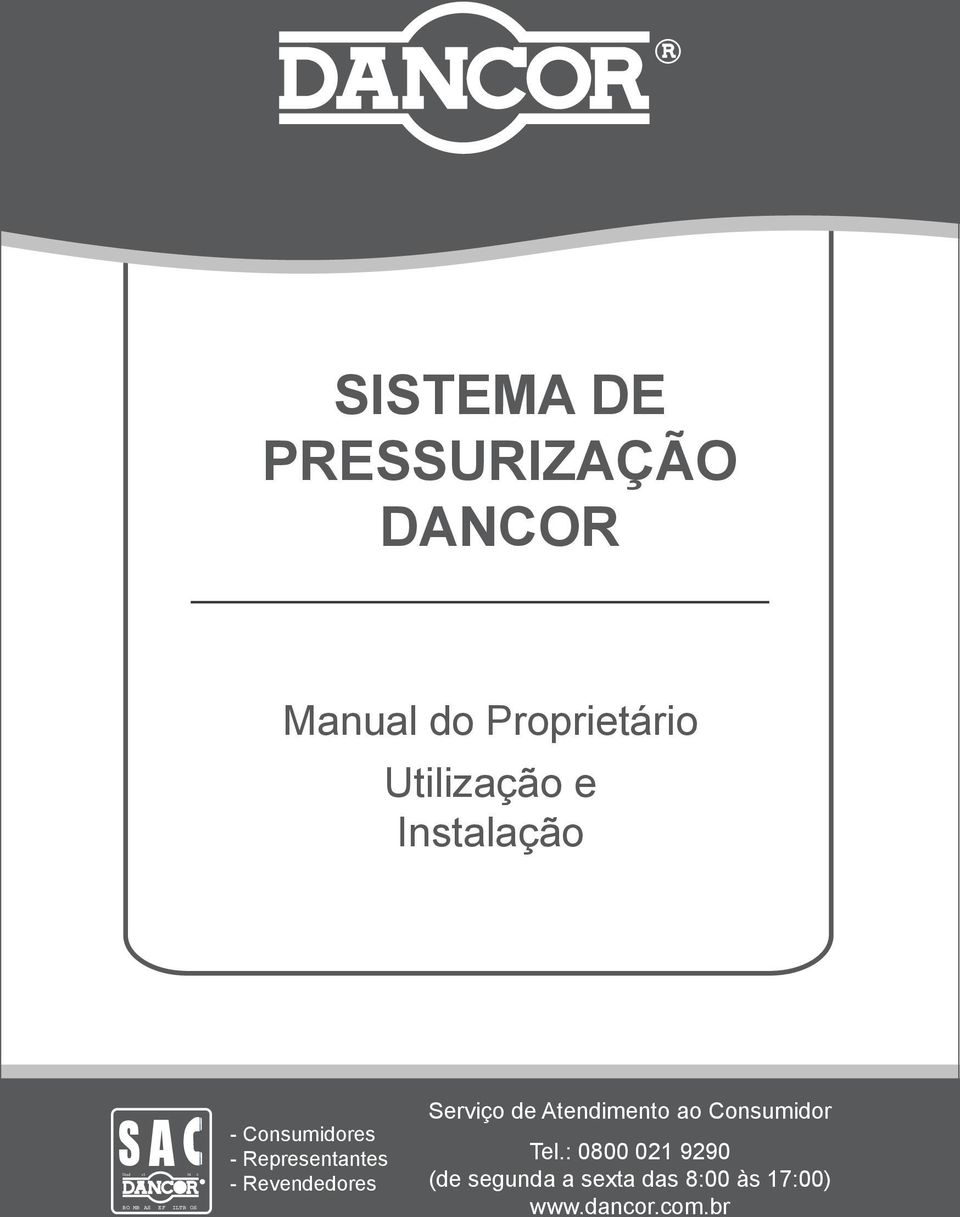 Representantes - Revendedores Serviço de Atendimento ao Consumidor