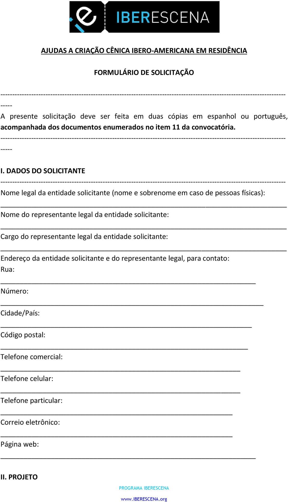 português, acompanhada dos documentos enumerados no item 11 da convocatória.