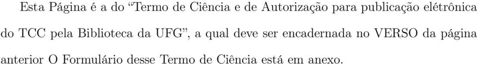 UFG, a qual deve ser encadernada no VERSO da página