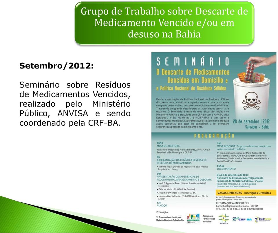 Seminário sobre Resíduos de Medicamentos Vencidos,