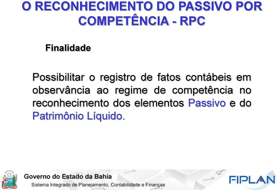 contábeis em observância ao regime de competência