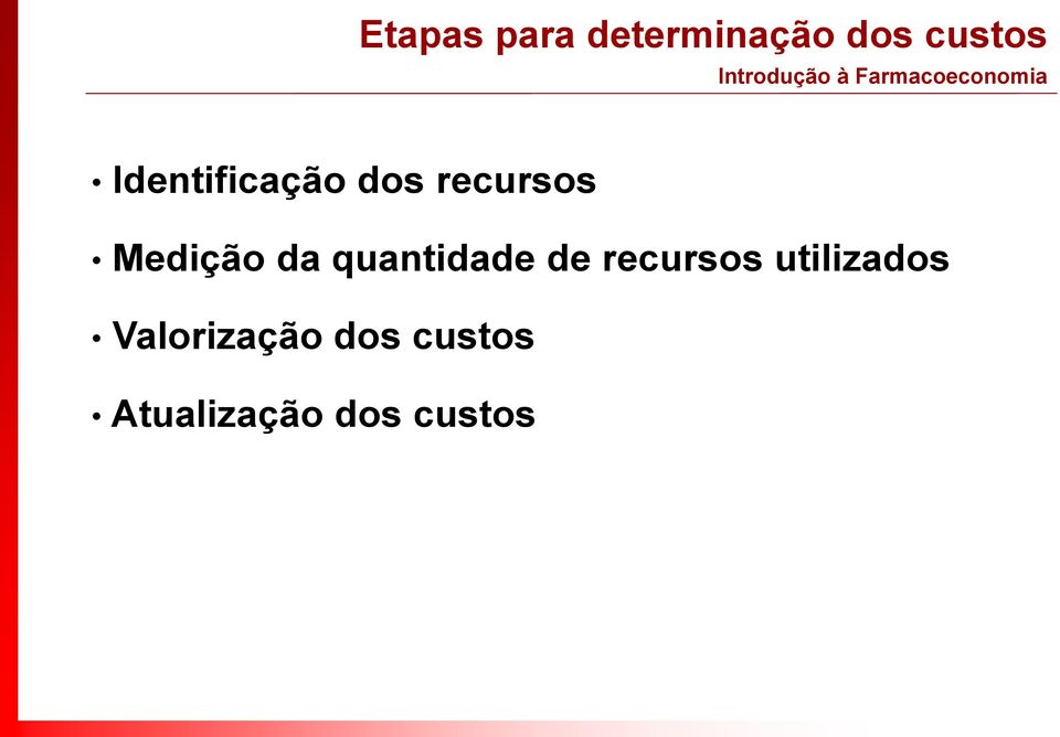 quantidade de recursos utilizados