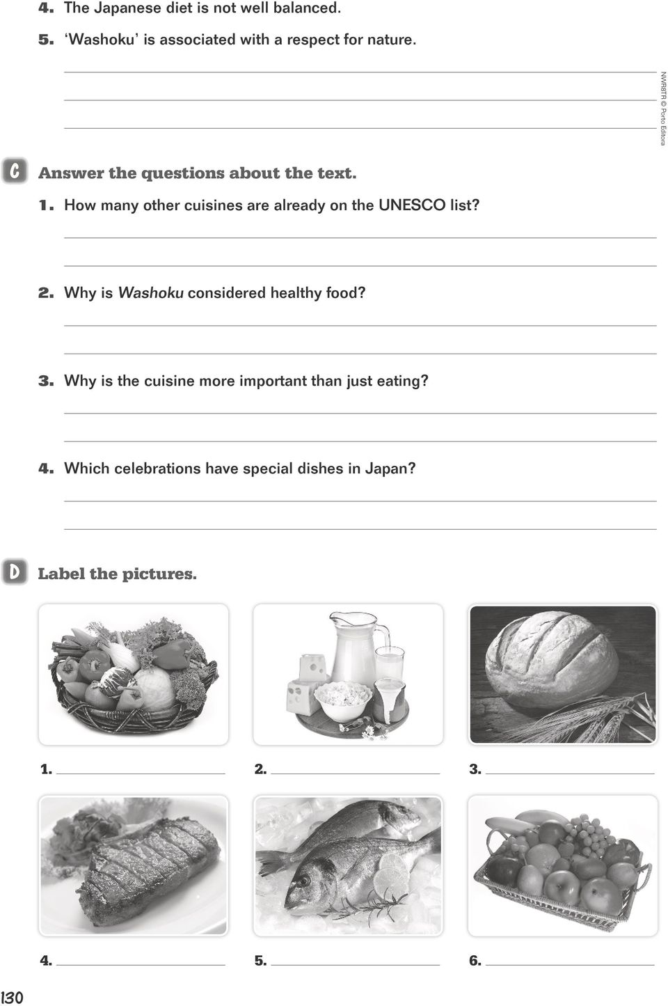 2. Why is Washoku considered healthy food? 3. Why is the cuisine more important than just eating?