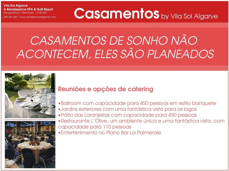 capacidade para 450 pessoas em estilo banquete Jardins exteriores com uma fantástica vista para os lagos