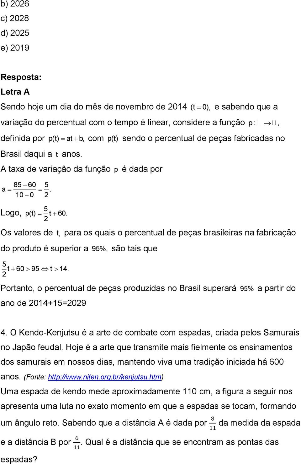 2 Os valores de do produto é superior a 95%, t, 5 t 60 95 t 14.