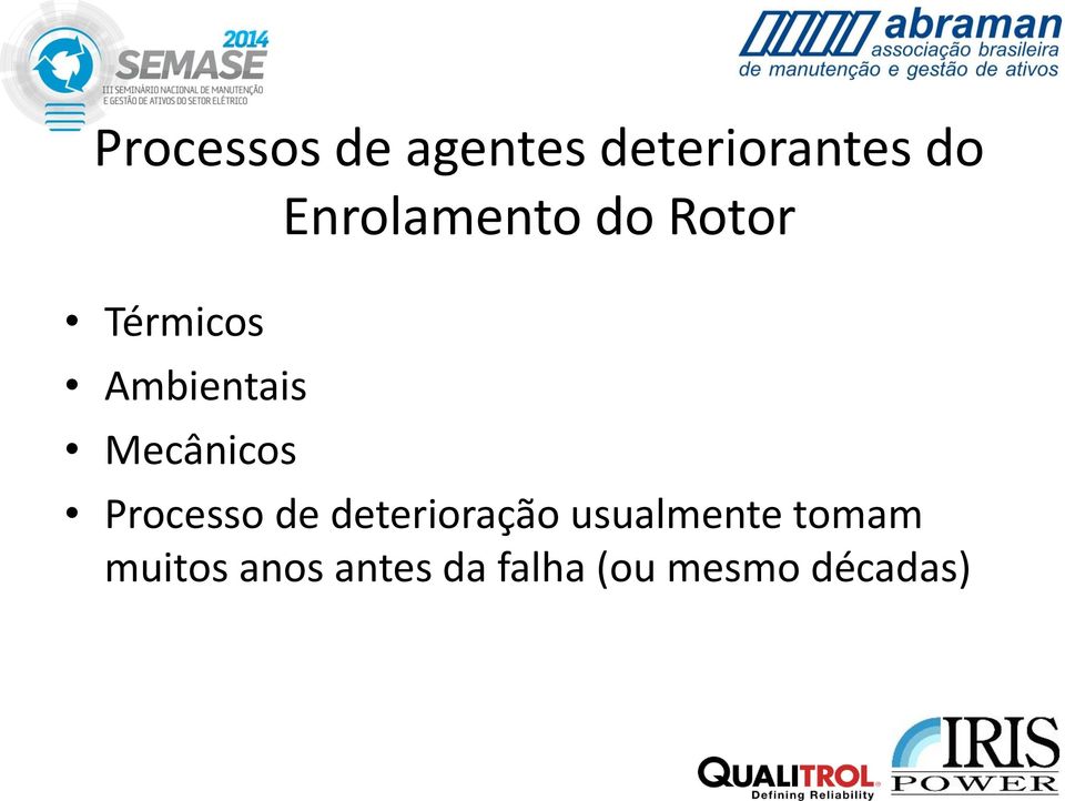 do Rotor Processo de deterioração