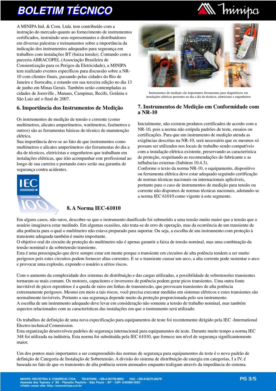 importância da indicação dos instrumentos adequados para segurança em trabalhos com instalações BT (baixa tensão).