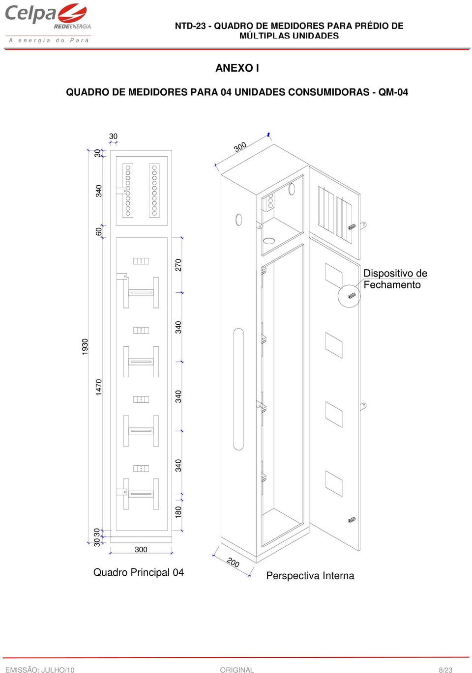 340 270 60 340 0 Quadro Principal 04 200