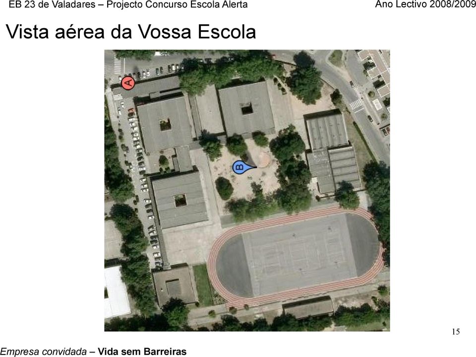 Escola Alerta Vista