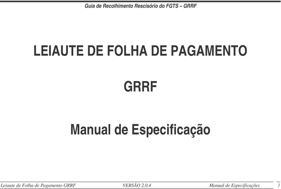 Especificação Leiaute de Folha de Pagamento