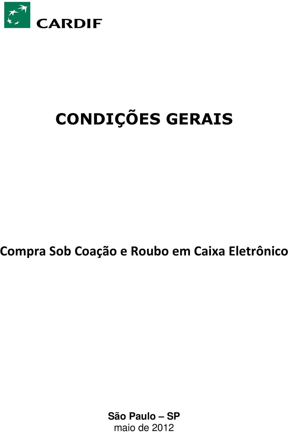 Roubo em Caixa