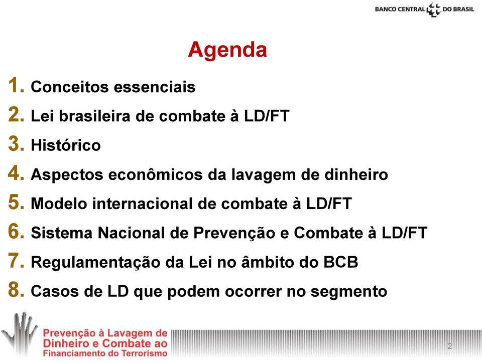Modelo internacional de combate à LD/FT 6.