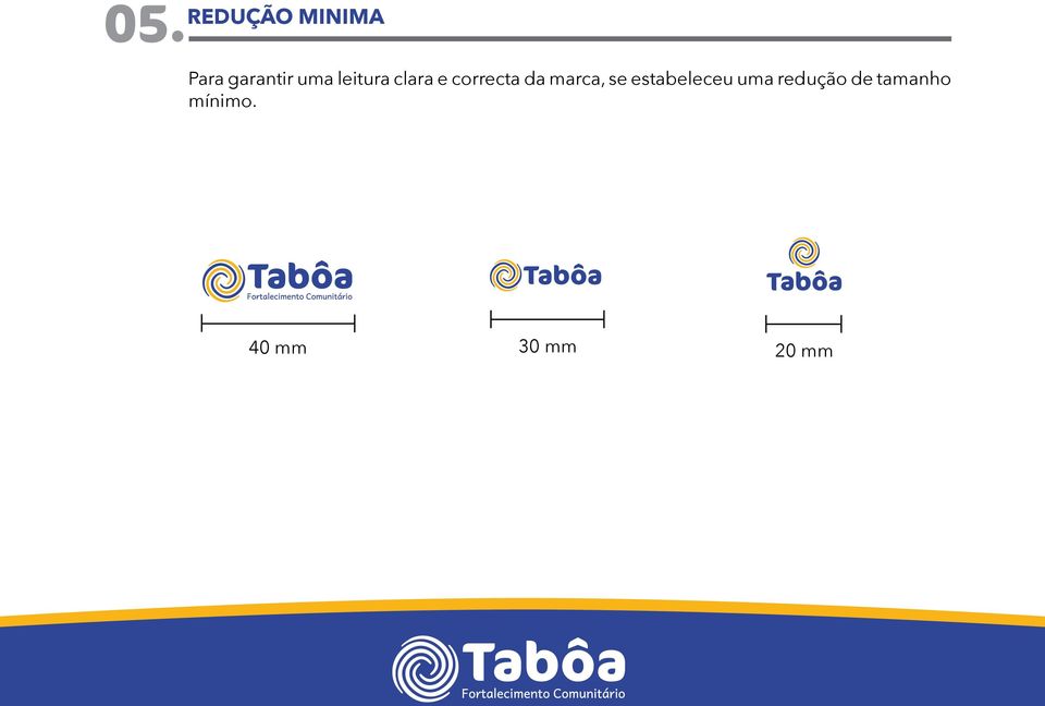 marca, se estabeleceu uma redução