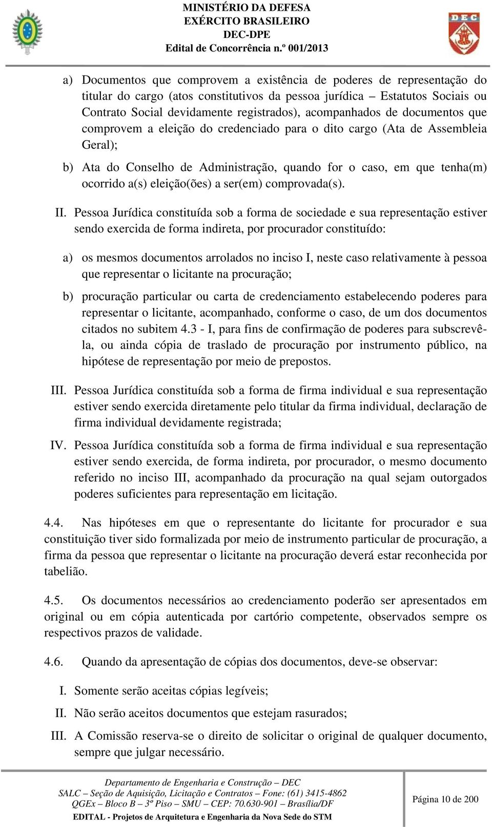 eleição(ões) a ser(em) comprovada(s). II.