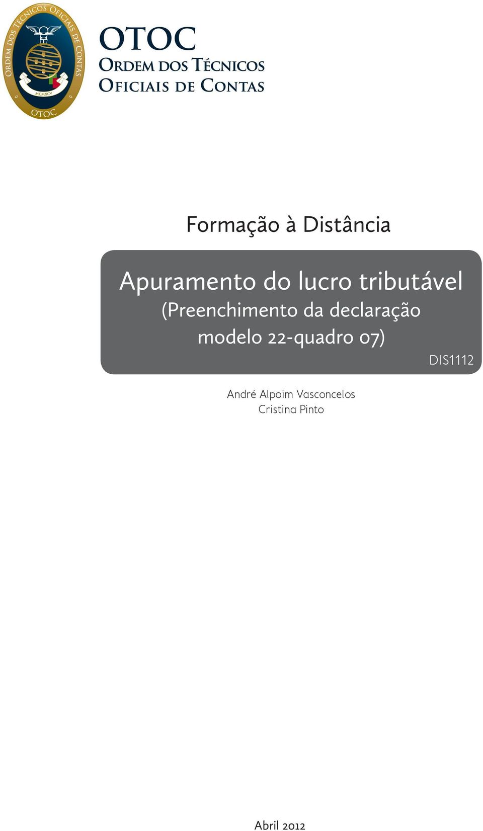 declaração modelo 22-quadro 07) André