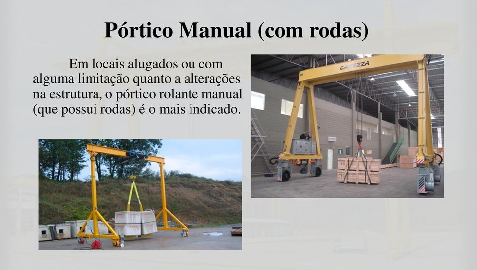 alterações na estrutura, o pórtico