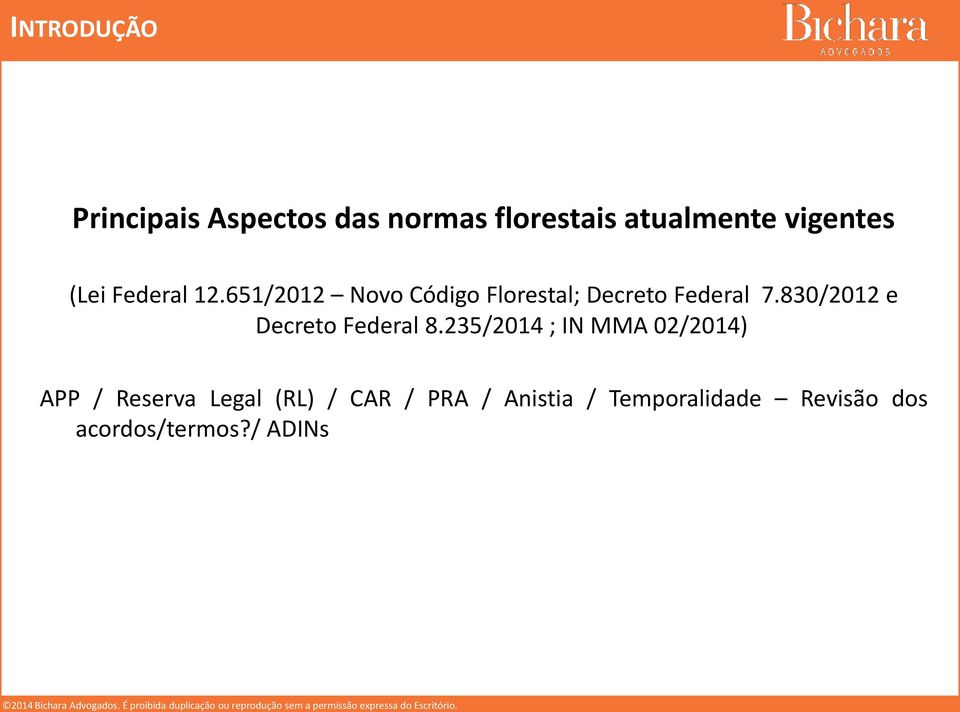 830/2012 e Decreto Federal 8.