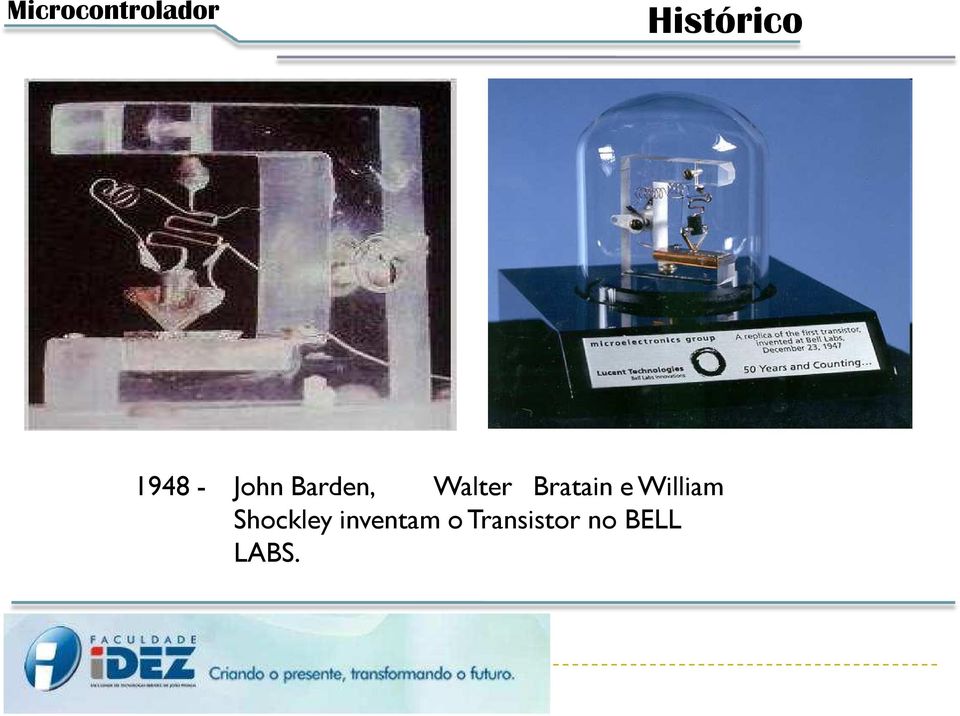 Bratain e William Shockley