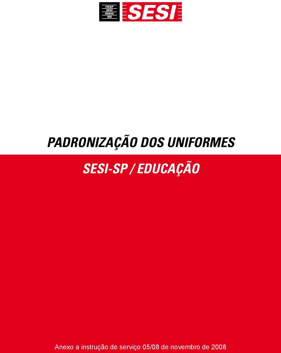 EDUCAÇÃO Anexo a