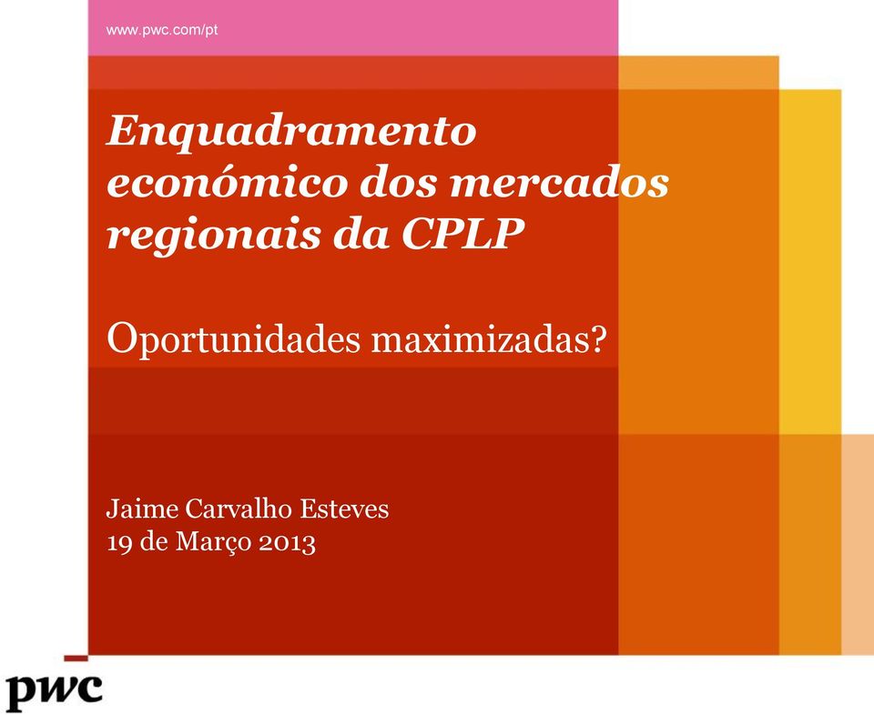 dos mercados regionais da CPLP