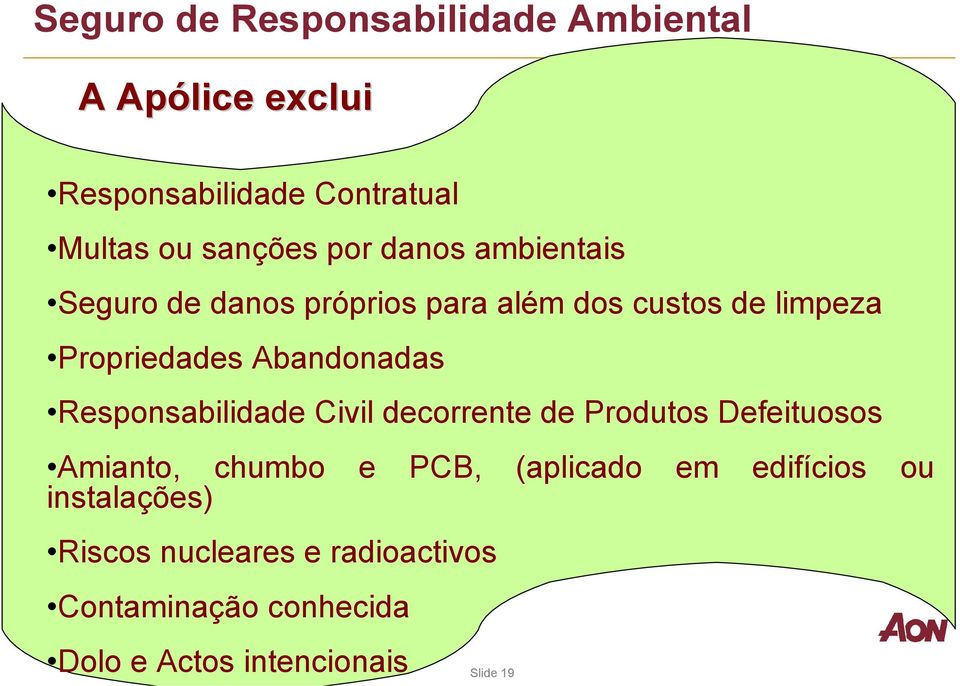Responsabilidade Civil decorrente de Produtos Defeituosos Amianto, chumbo e PCB, (aplicado em