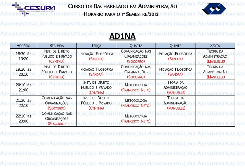 TEORIA DA INST.  TEORIA DA INST. DE DIREITO PÚBLICO E PRIVADO (FRANCISCO NETO) TEORIA DA COMUNICAÇÃO NAS (SOCORRO) INST.