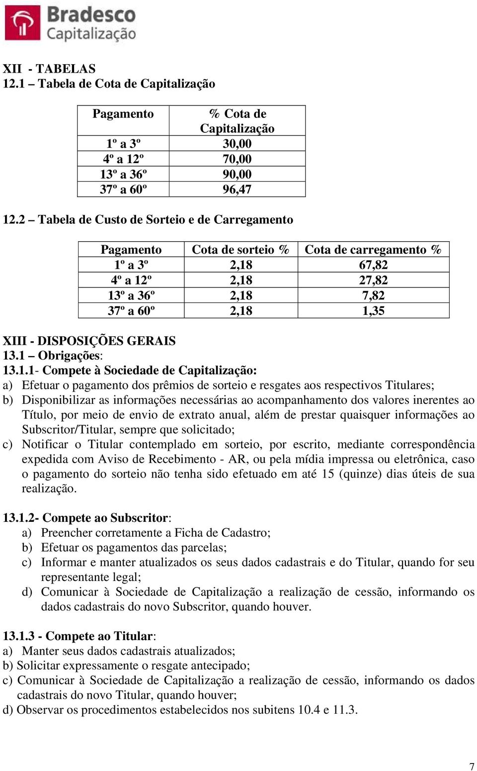 GERAIS 13