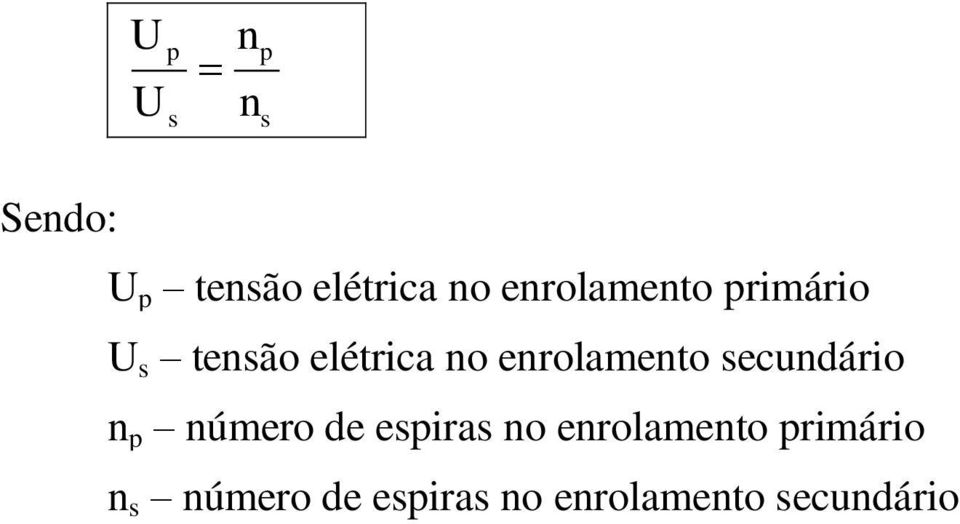 enrolamento secundário n p número de espiras no