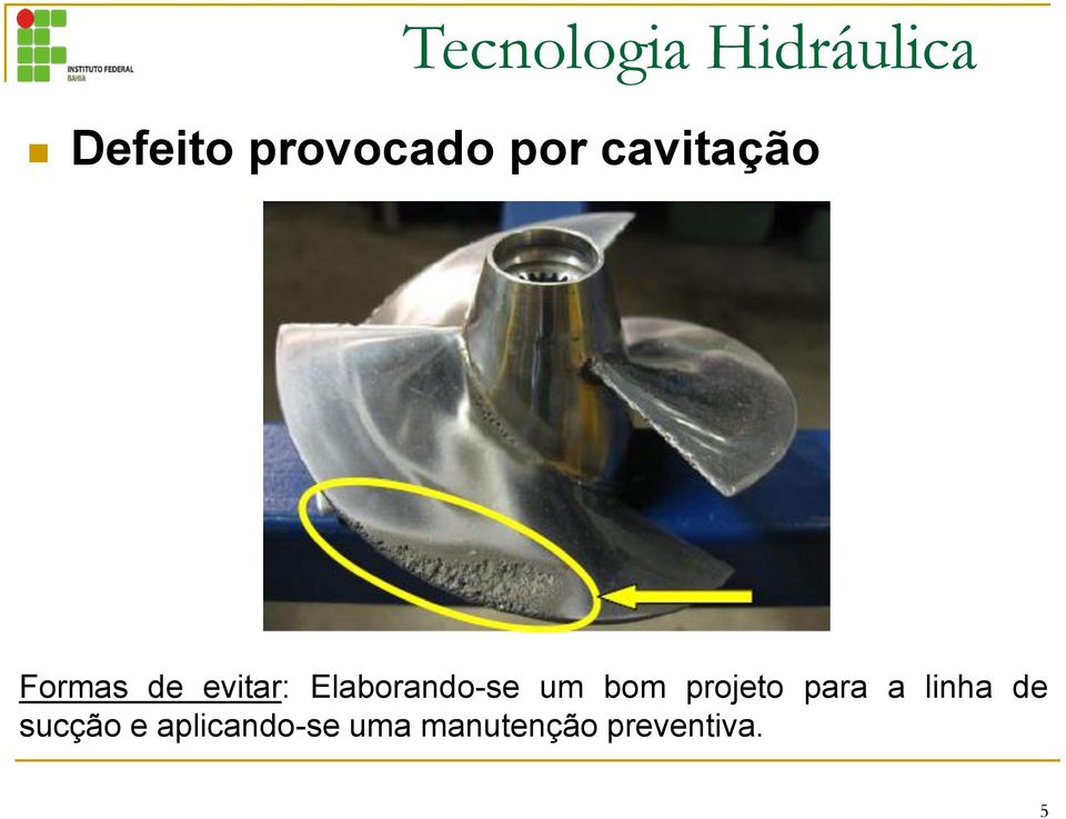 bom projeto para a linha de sucção e