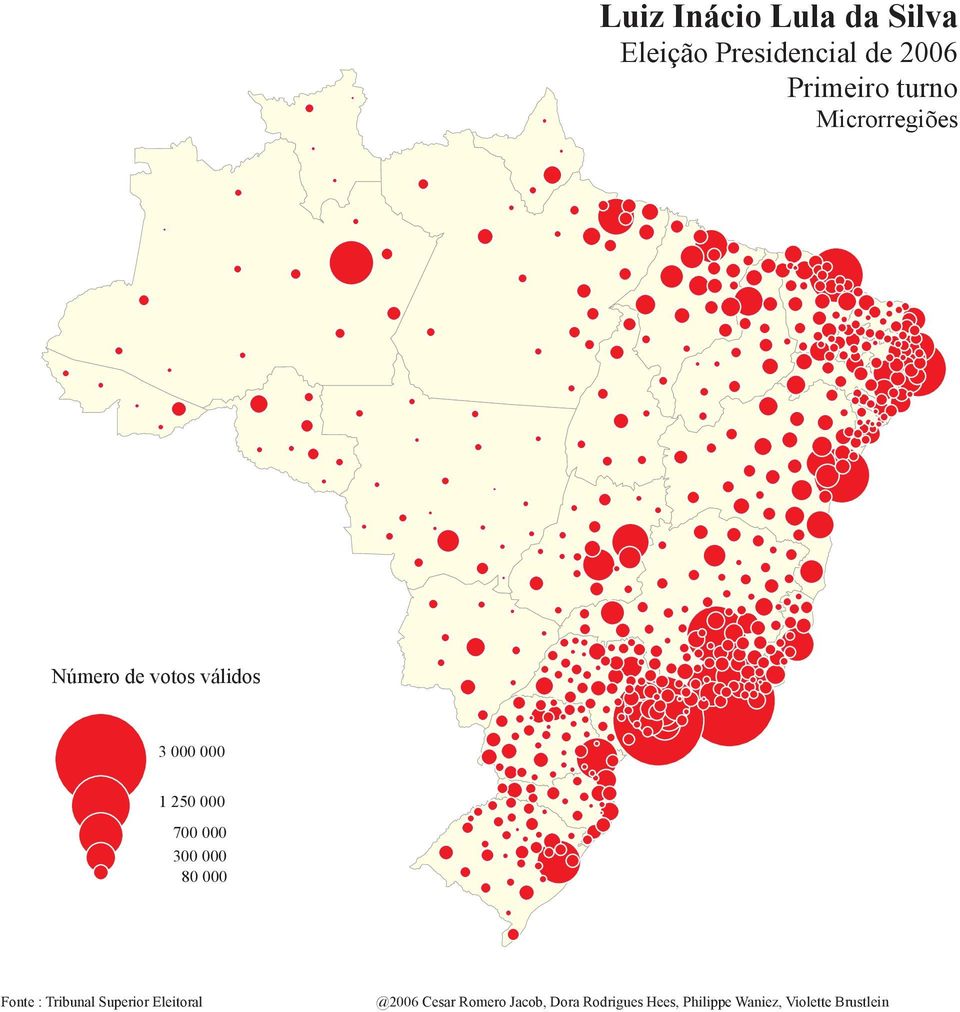 000 80 000 Fonte : Tribunal Superior Eleitoral @2006 Cesar