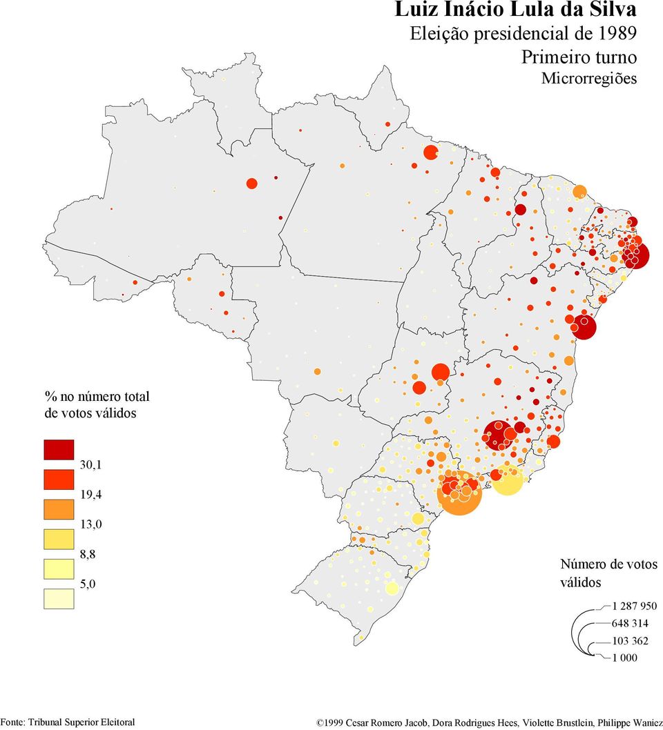 válidos 1 287 950 648 314 103 362 1 000 Fonte: Tribunal Superior Eleitoral