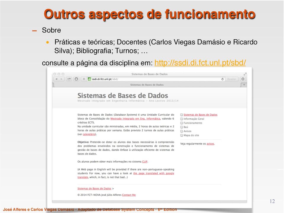 Ricardo Silva); Bibliografia; Turnos;!