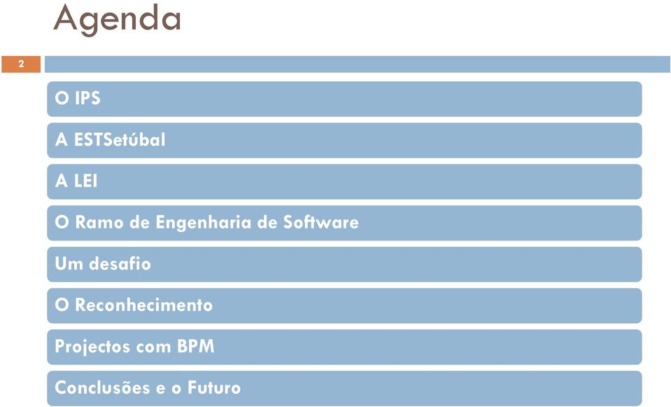 Um desafio O Reconhecimento