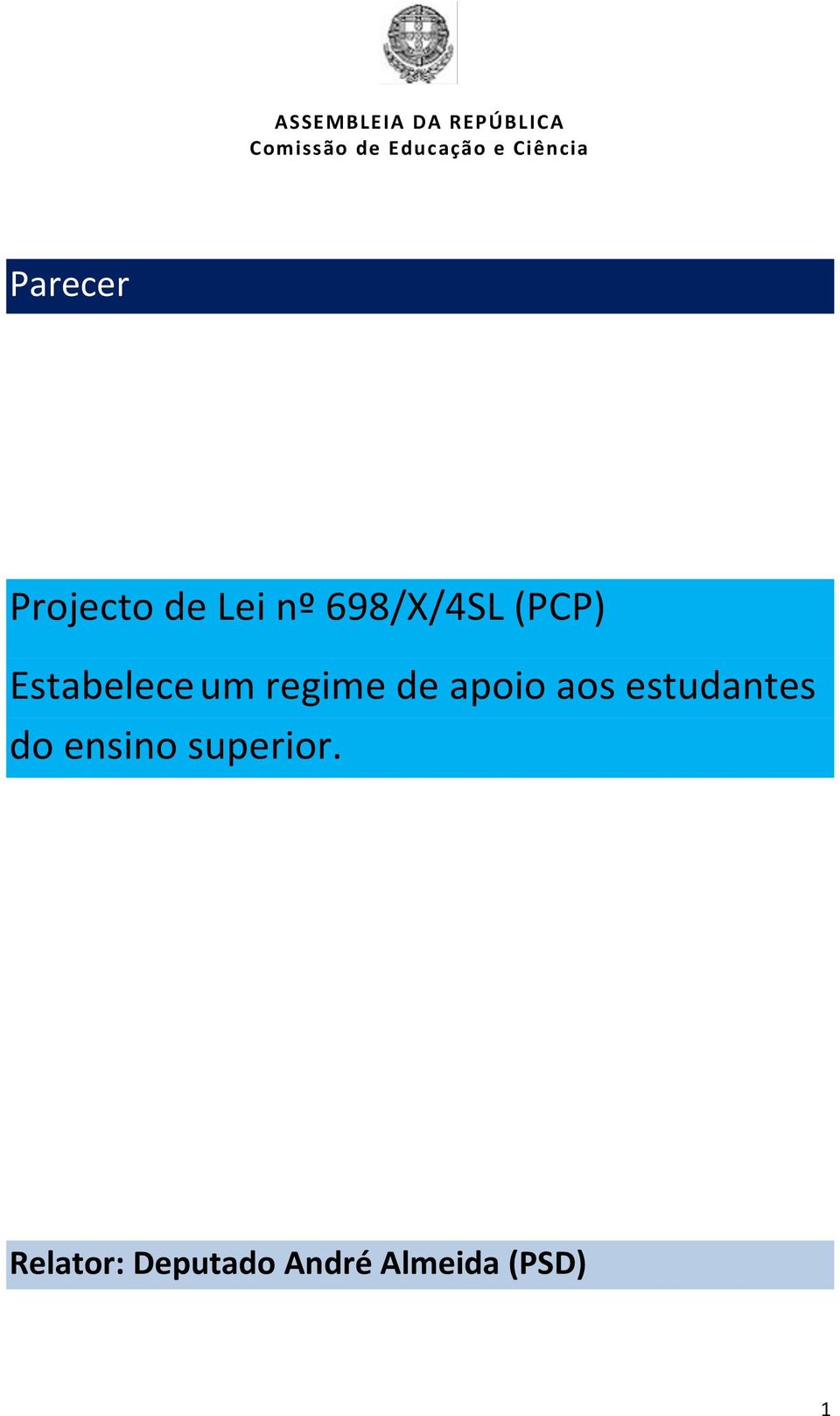 aos estudantes do ensino superior.