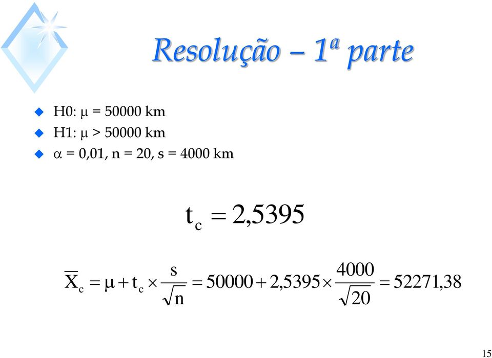 =, s = 4 km t c,5395 X c