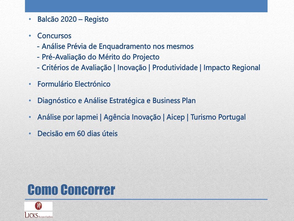 Impacto Regional Formulário Electrónico Diagnóstico e Análise Estratégica e Business