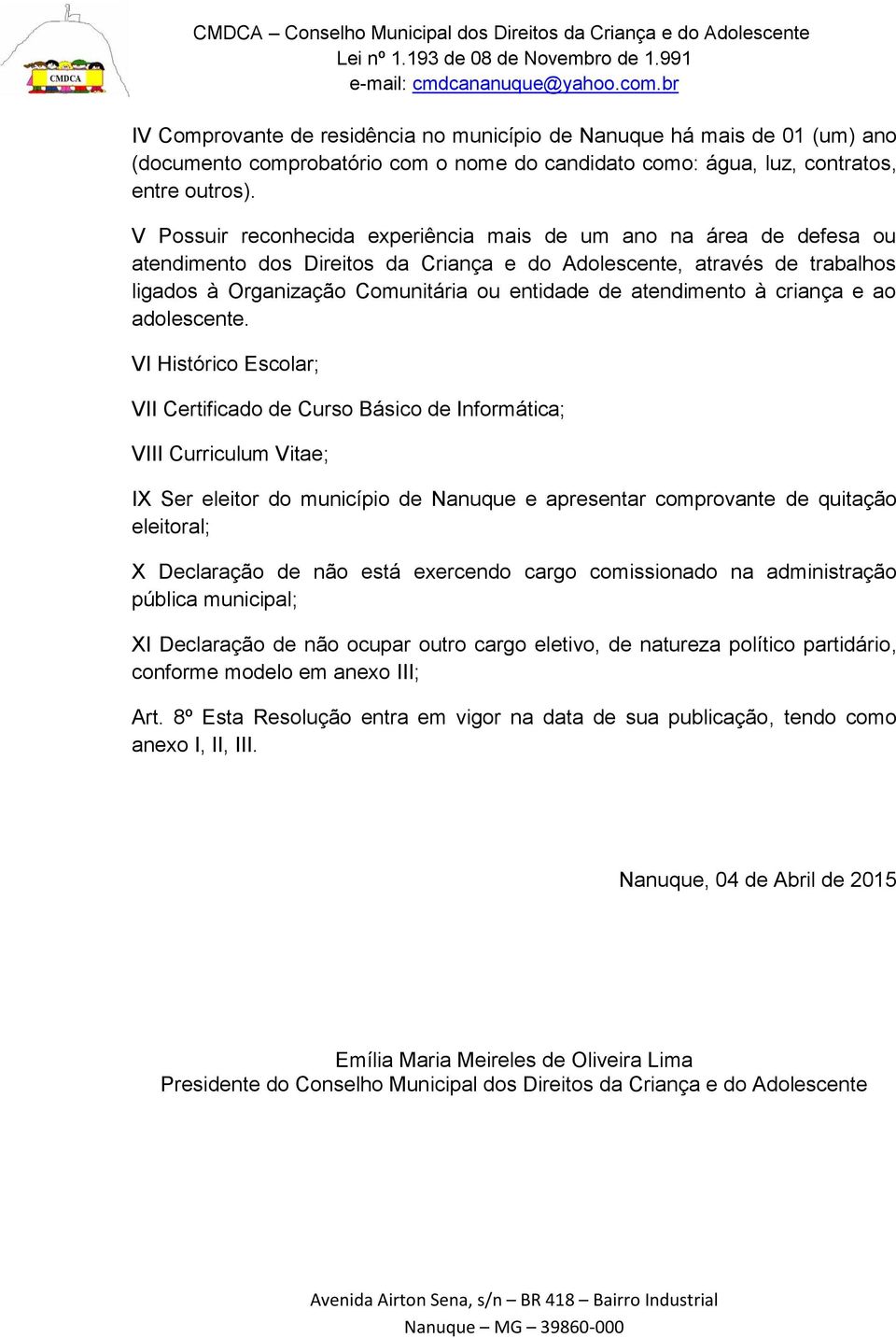 atendimento à criança e ao adolescente.