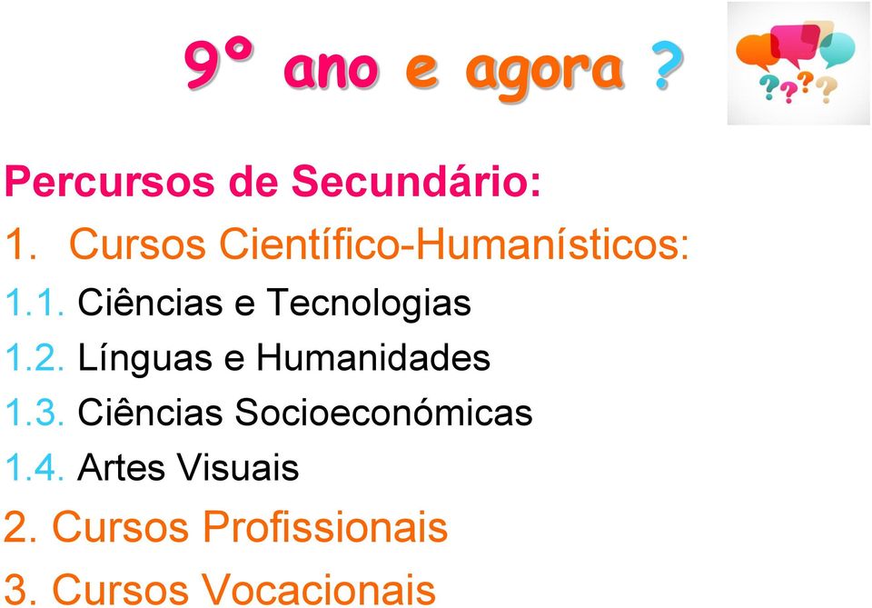 1. Ciências e Tecnologias 1.2.