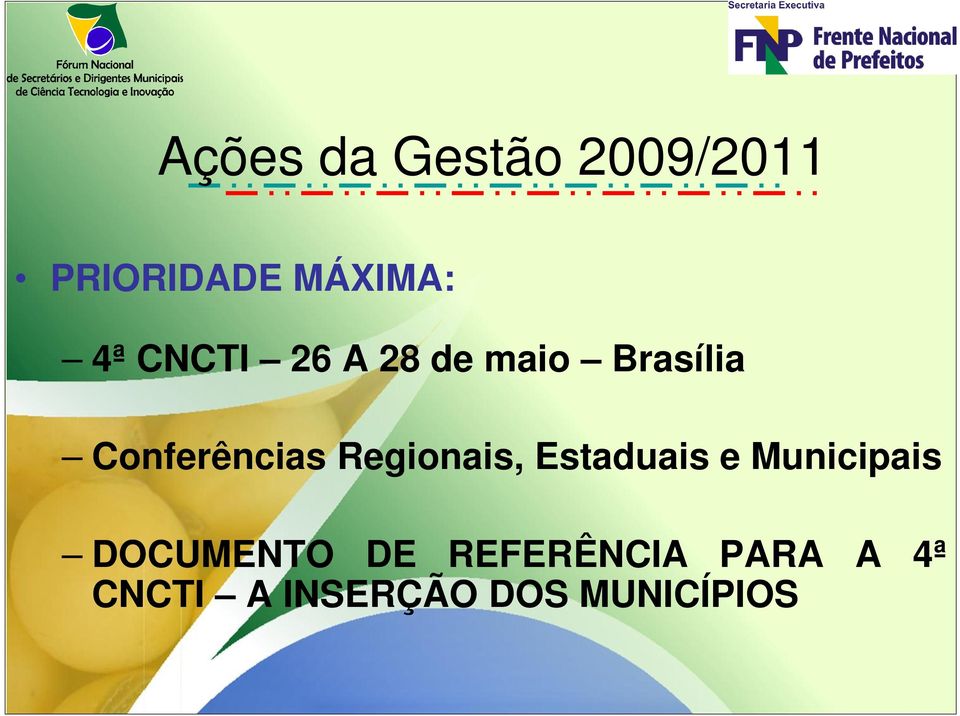 Regionais, Estaduais e Municipais DOCUMENTO DE