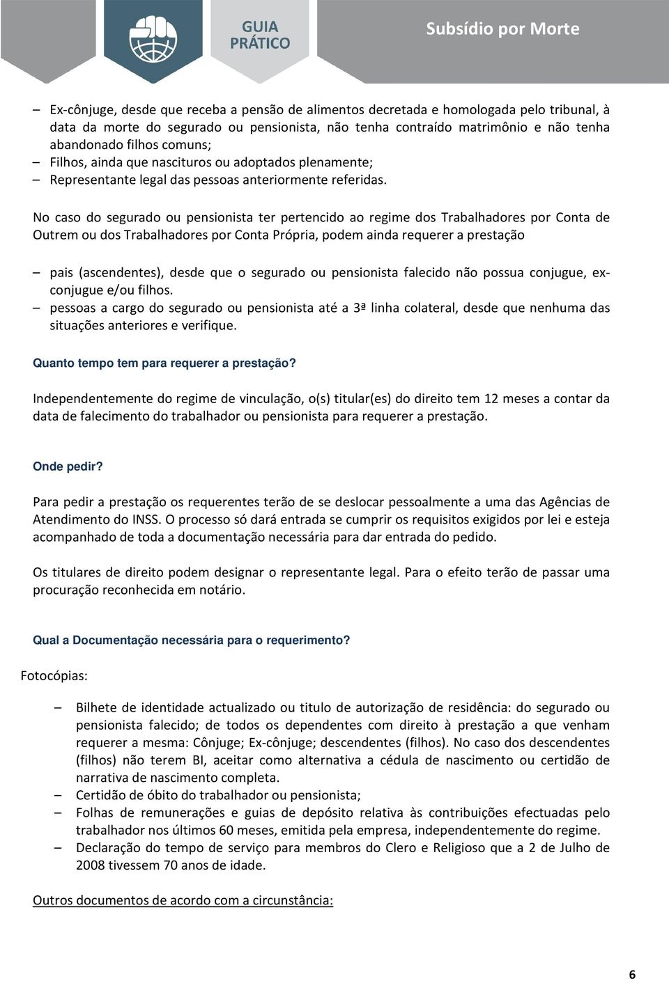 2 B* (+ 0 % + + Qual a Documentação necessária para o requerimento?