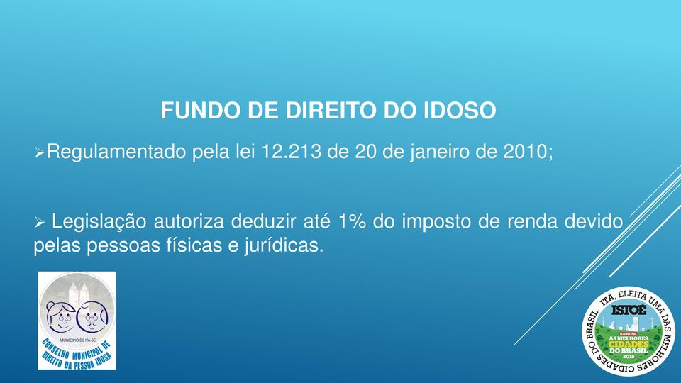 213 de 20 de janeiro de 2010; Legislação