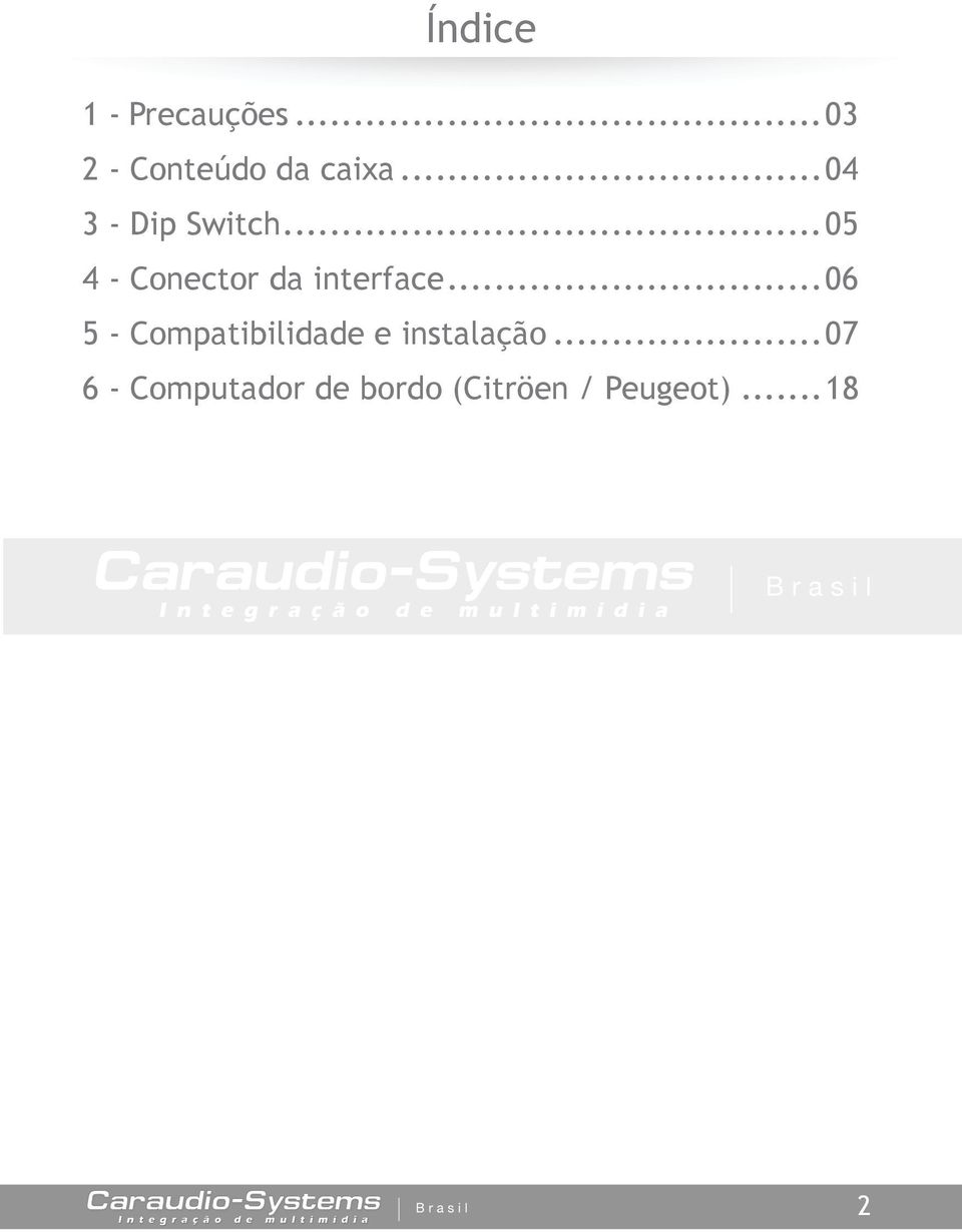 ..05 4 - Conector da interface.