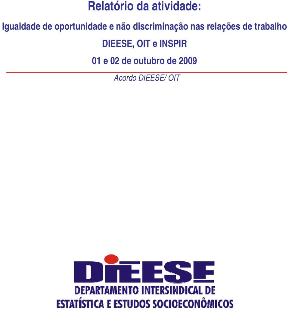 relações de trabalho DIEESE, OIT e